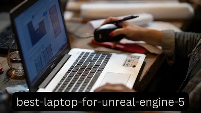 best-laptop-for-unreal-engine-5