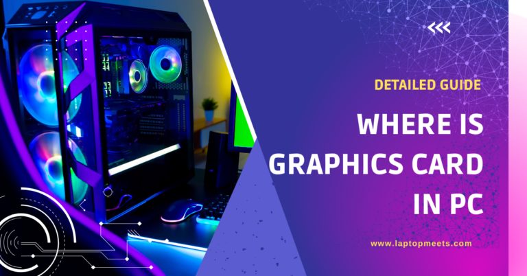 Where is the graphics card in a PC